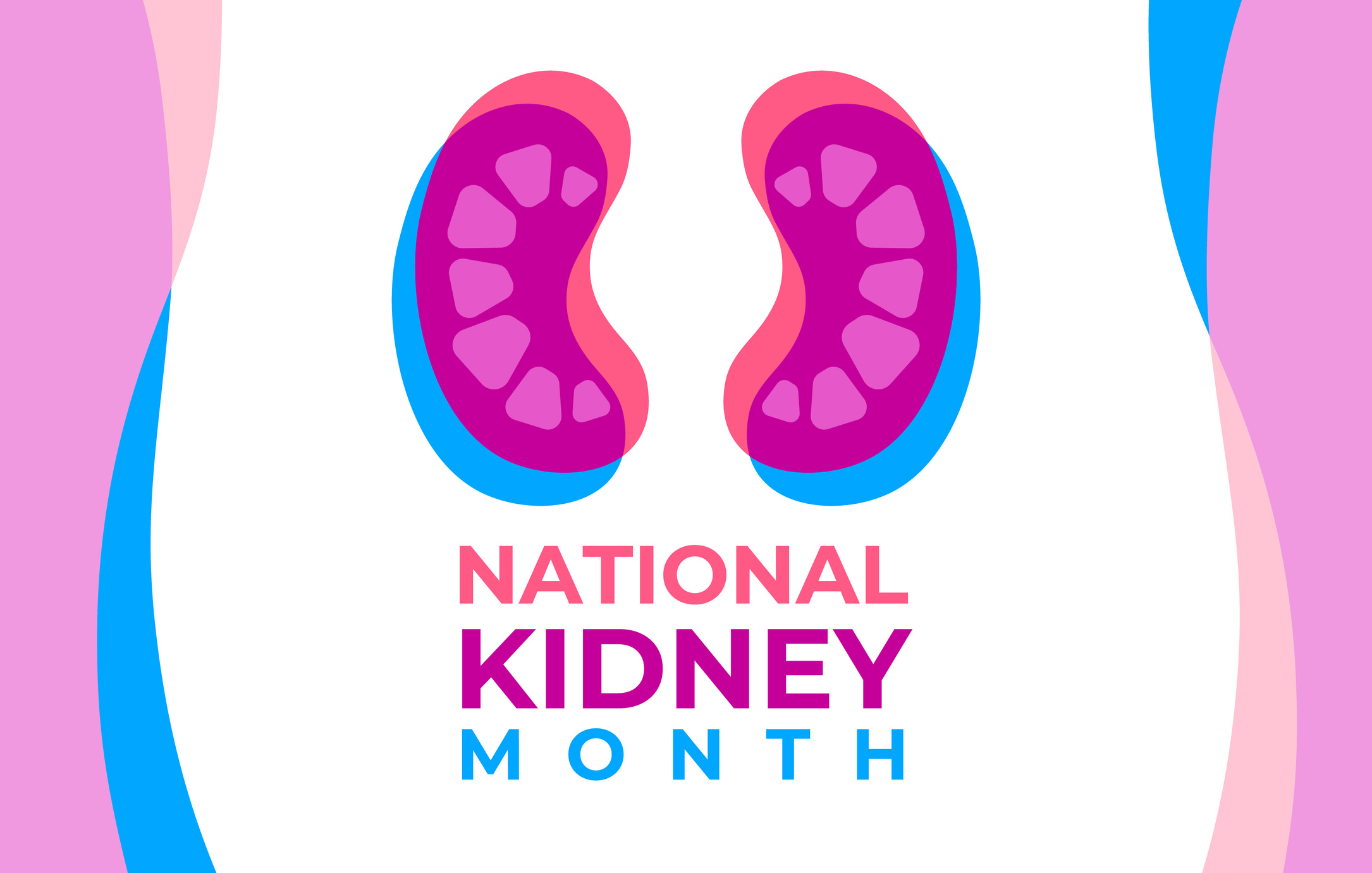 March is National Kidney Month! Dialysis Patient Citizens Education